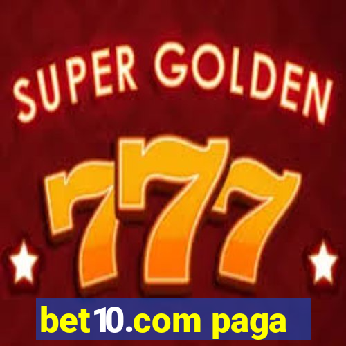 bet10.com paga